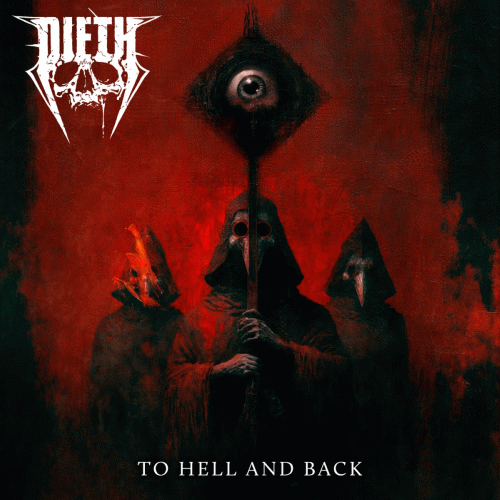 Dieth : To Hell and Back (Single)